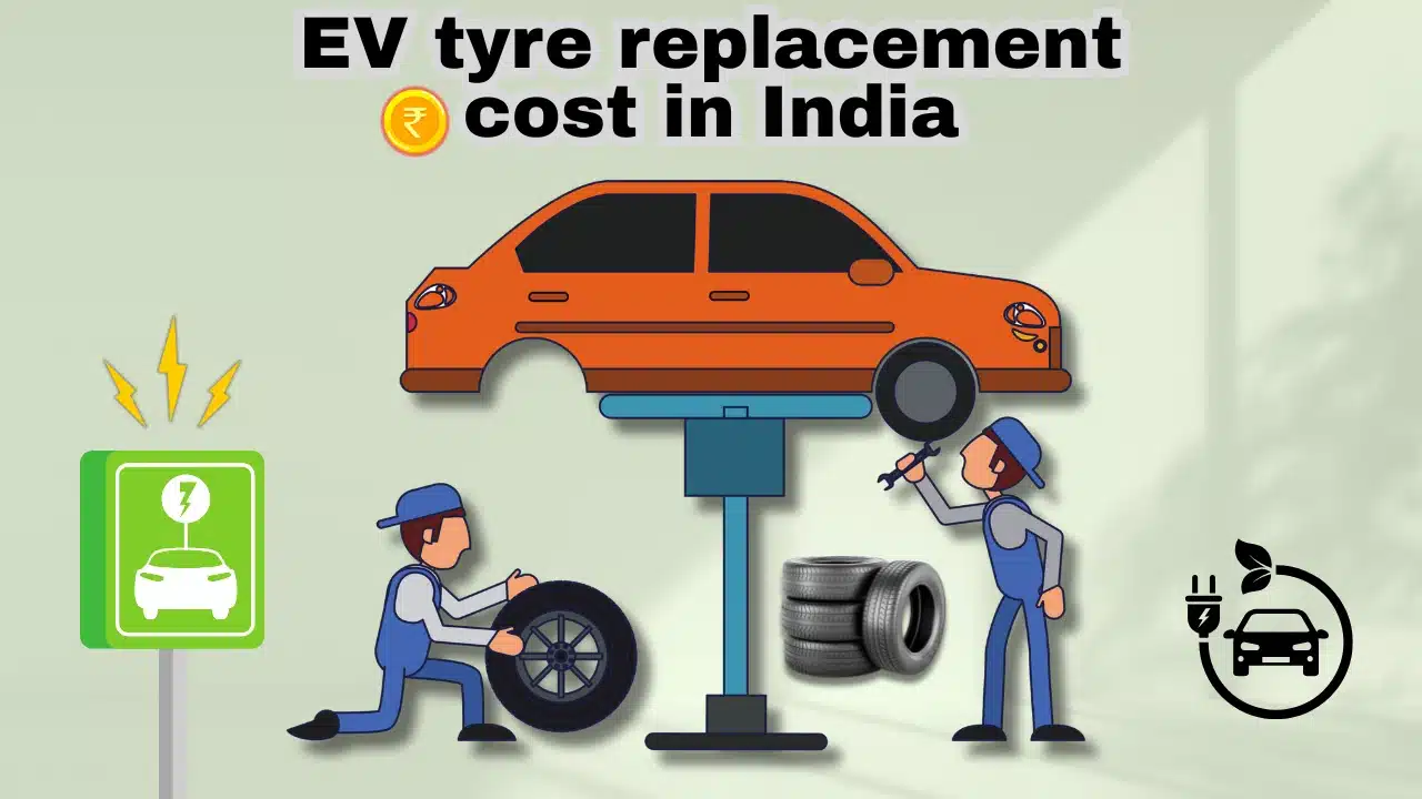 EV Tyre Replacement Cost India