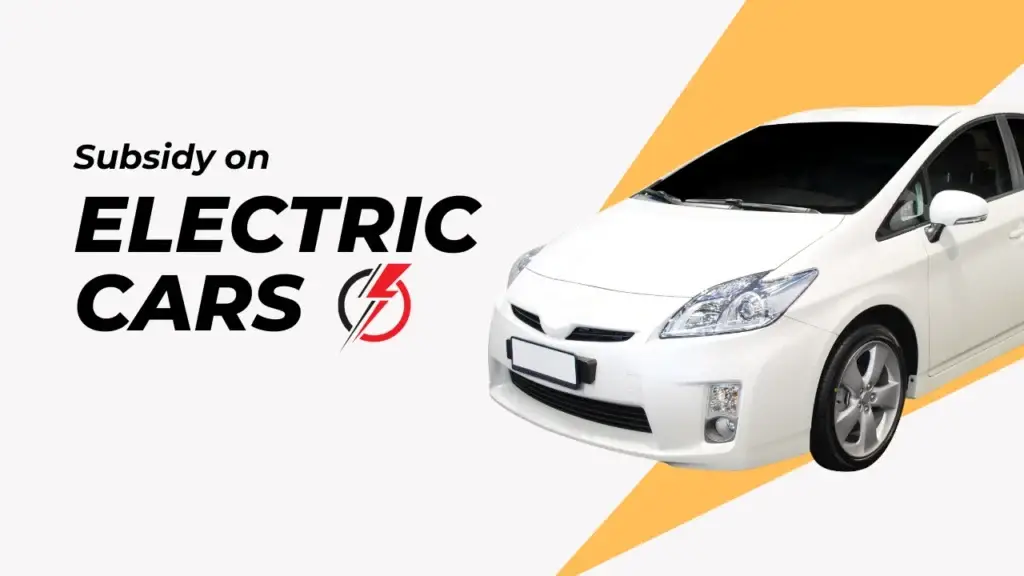 Electric Car Subsidy in India 2025