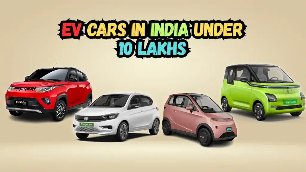 EV Cars in India Under 10 Lakhs