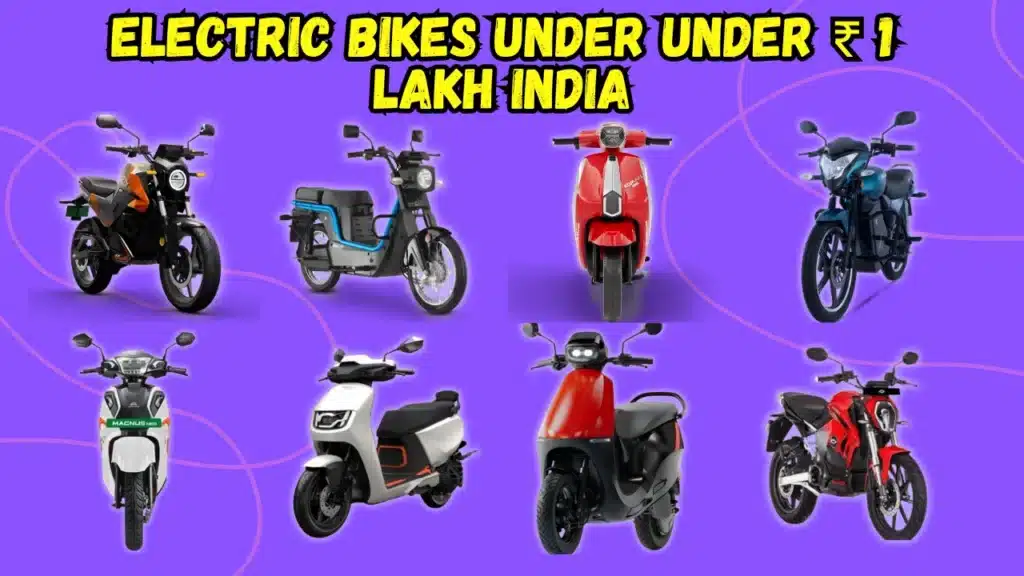 Best electric bikes under 1 lakh India 2025