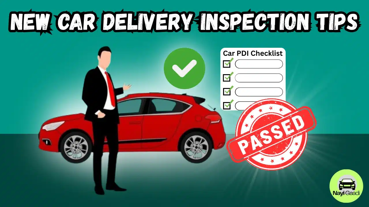 new car delivery inspection tips