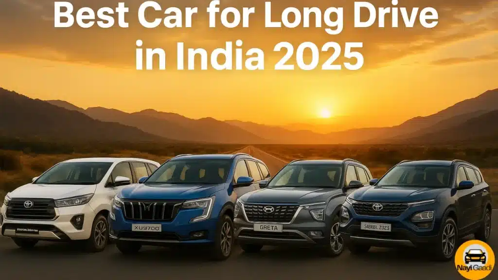 best car for long drive in India